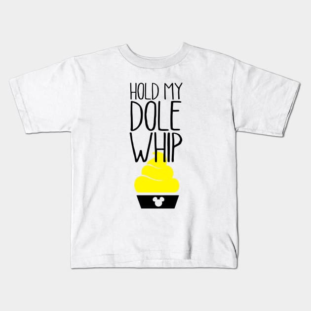 Hold My Whip Kids T-Shirt by ImagineTheMagic